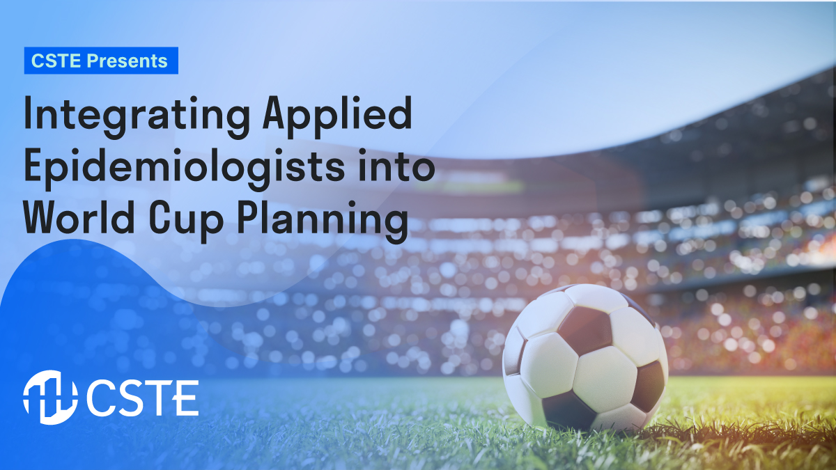 CSTEnews's tweet photo. Join us for #CSTE's "Integrating Applied Epidemiologists into World Cup Planning" series on Thursday, February 19 at 2:00 pm EST to learn about the Georgia Department of Health's coordinated planning efforts for the 2026 FIFA World Cup. https://t.co/NsnMSgO42J #epi https://t.co/CsNT4NCBKk