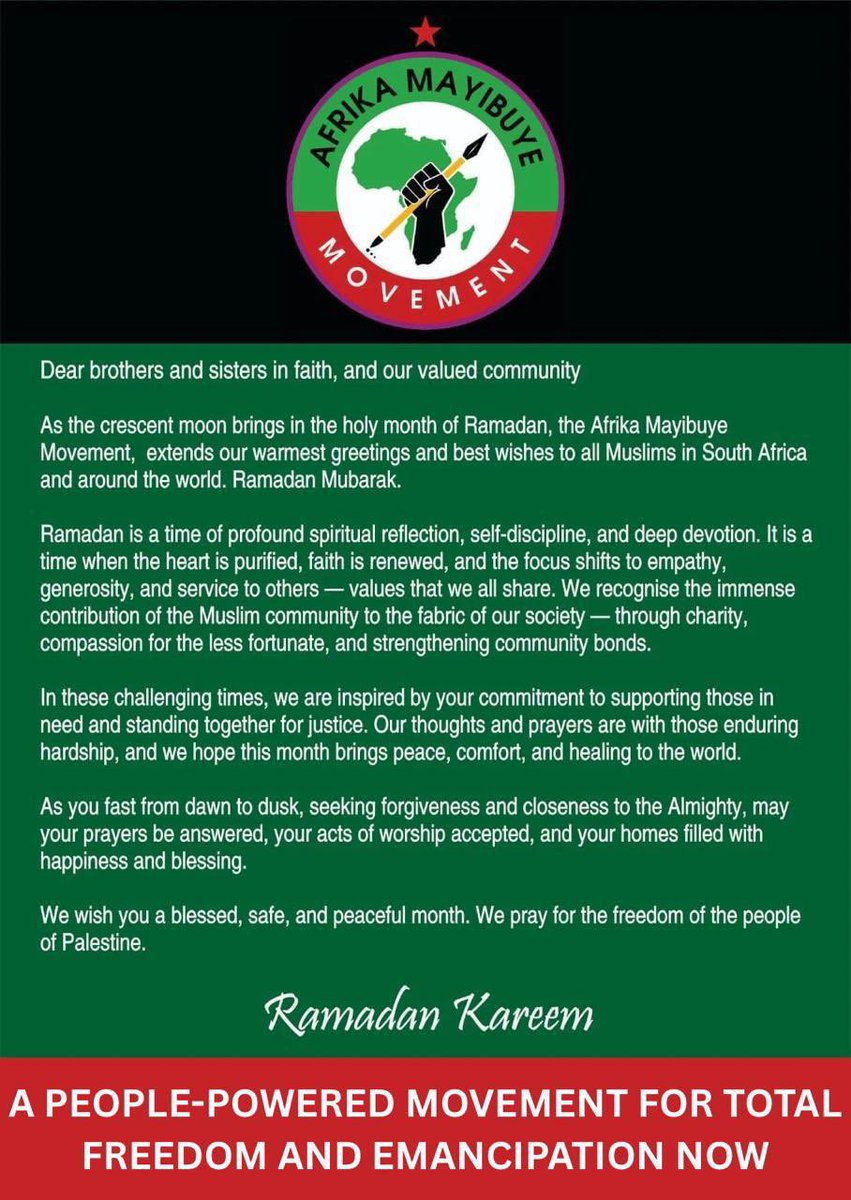 Afrika Mayibuye Movement stands with all Muslims in South Africa and around the world as they commence with a time of profound spiritual reflection, self-discipline and devotion. Ramadan Mubarak.