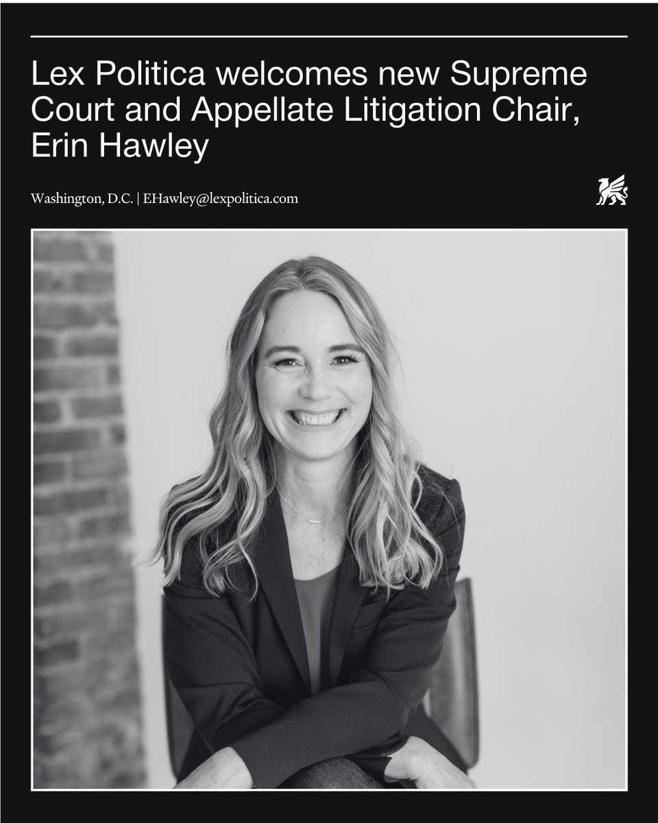 Lex_Politica's tweet photo. As seen in @politico, we are pleased to welcome Erin Hawley to Lex Politica as Chair of the Supreme Court and Appellate Practice in our Washington, D.C. Office.

https://t.co/u9kvtdKiuO https://t.co/pDXTltvMlb