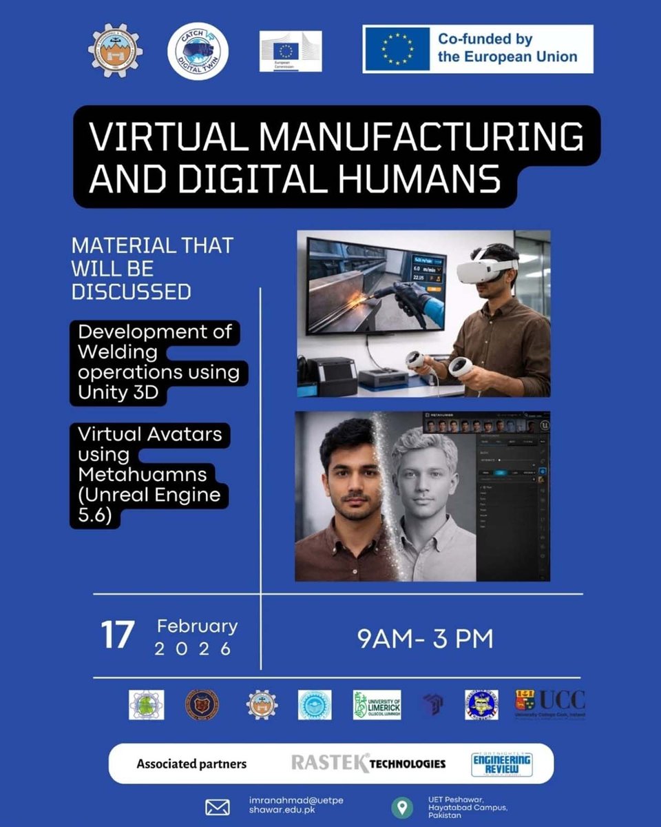 CatchVR_'s tweet photo. The session on Virtual Manufacturing &amp; Digital Humans was successfully held on 17 Feb 2026 at UET Peshawar. Participants explored welding simulation in Unity 3D and created realistic MetaHumans in Unreal Engine 5.6.

Thank you to everyone who made it a success! 

 #CatchVR https://t.co/wBiD8uAITC