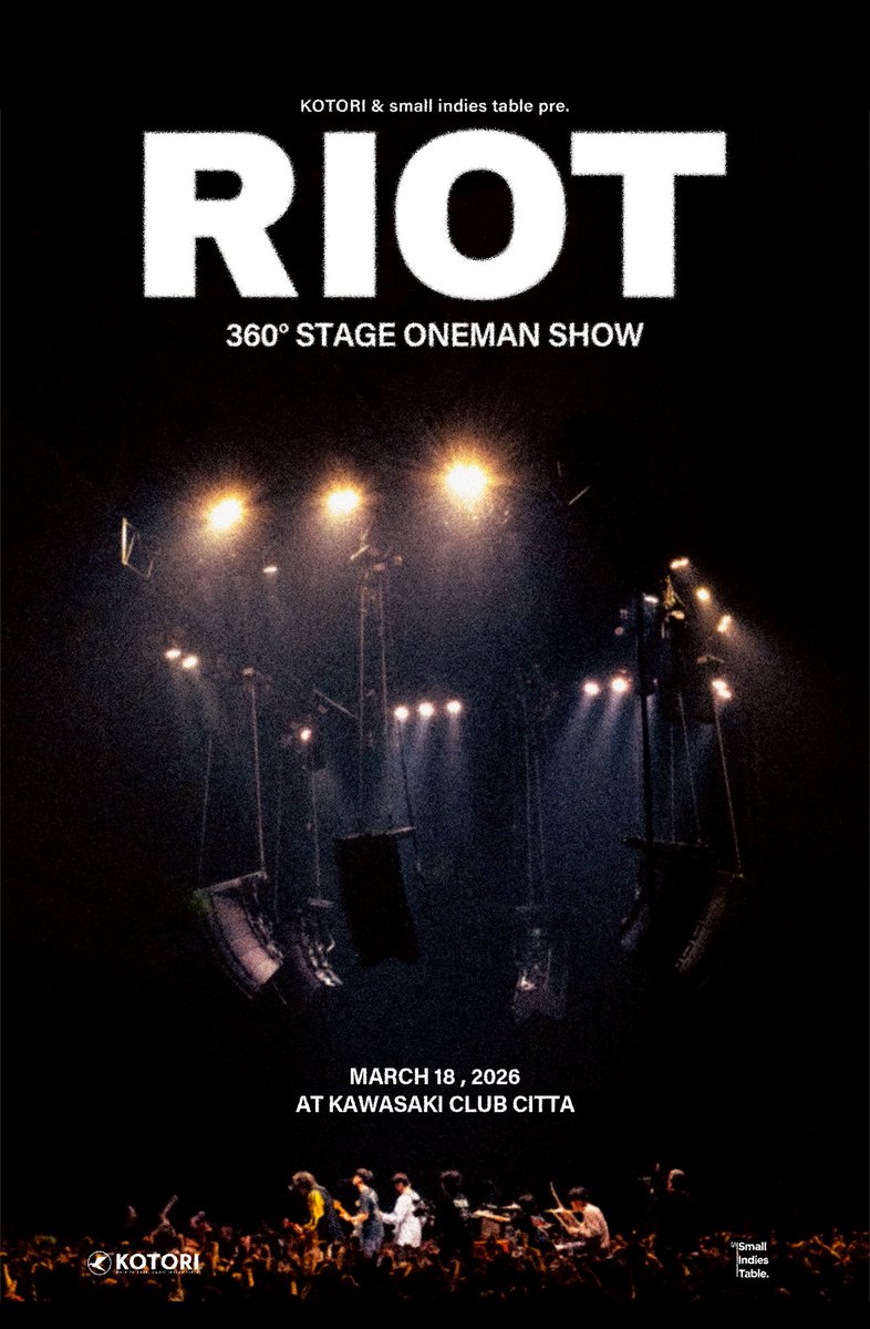 TICKET INFO】 360° STAGE ONEMAN SHOW KOTORI & small indies table