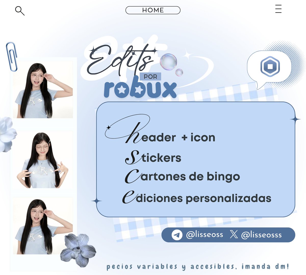 ˚ ꩜ ｡ 🫧 ¡edits por robux! 🫧  𝜗𝜚˚⋆

promo por tiempo limitado❕️❕️
cualquier tipo de edit a solo 5 ROBUX 🩵

necesito referencias así que tendré esta promo disponible para las primeras personas en escribirme
¡no lo pienses más y escríbeme! 🧋