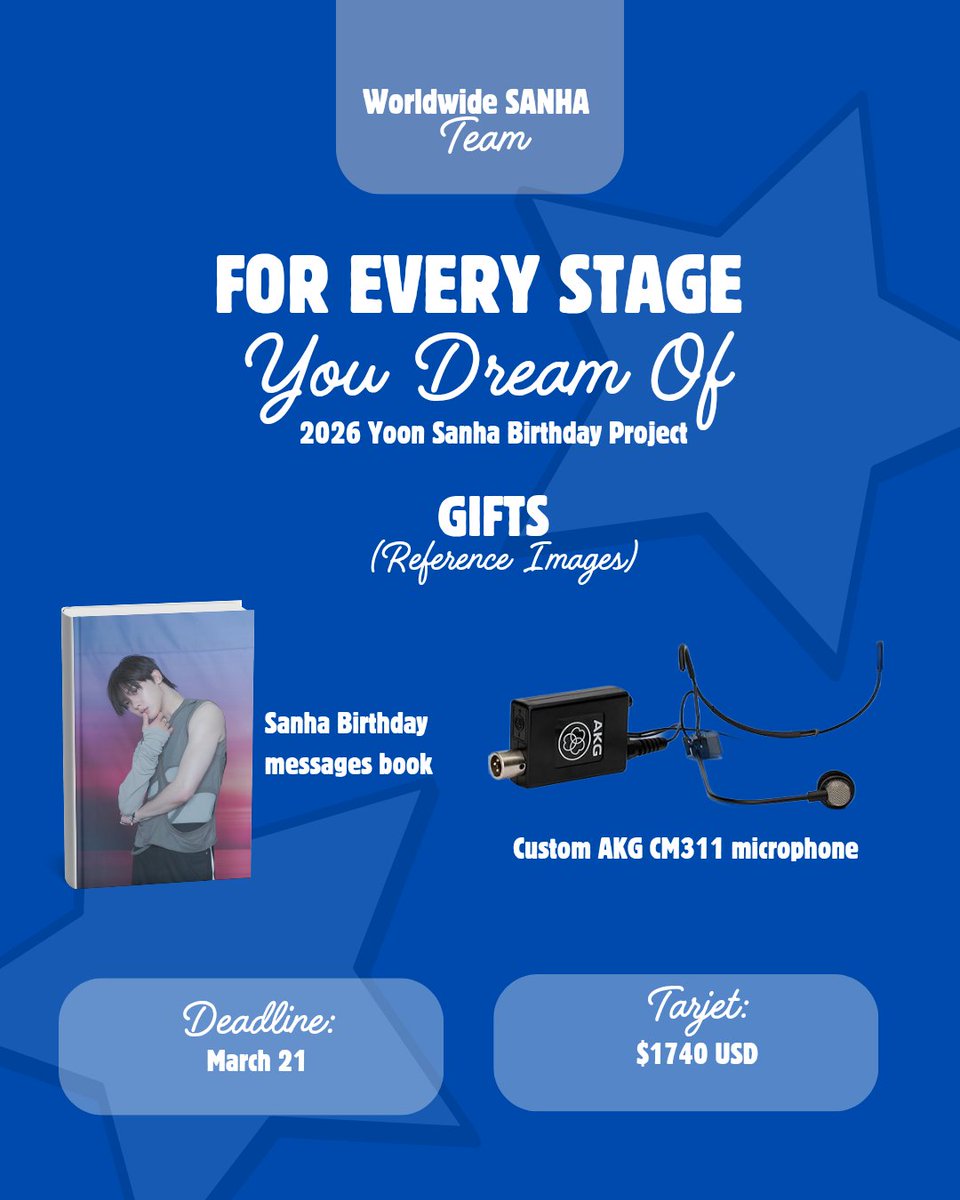 🎁 | #YOONSANHA, Birthday Project “For every stage you dream of”

AROHA, this year's birthday project for SANHA is a headset microphone and a messages book! Join us and let's give him this beautiful gift.✨

💵 Amount: $1,740 USD
📆 Deadline: March 21
Form:docs.google.com/forms/d/1c42wU…