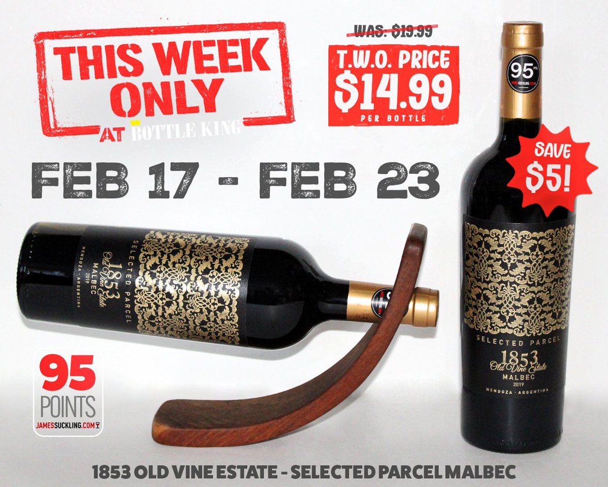 THIS WEEK ONLY!🚨🍷🕰️🌿🍇FEB 17-23 | $5 OFF

1853 OLD VINE ESTATE - SELECTED PARCEL MALBEC

#ThisWeekOnly bottle breakdown:
🍓Strawberry, cherry, plum
🫒Blackberry, olive, bark
🌳Earthy &amp; layered
🍷Full-bodied, long finish

🌟95 Points - James Suckling

🚨TWO: $14.99 (Reg $19.99)