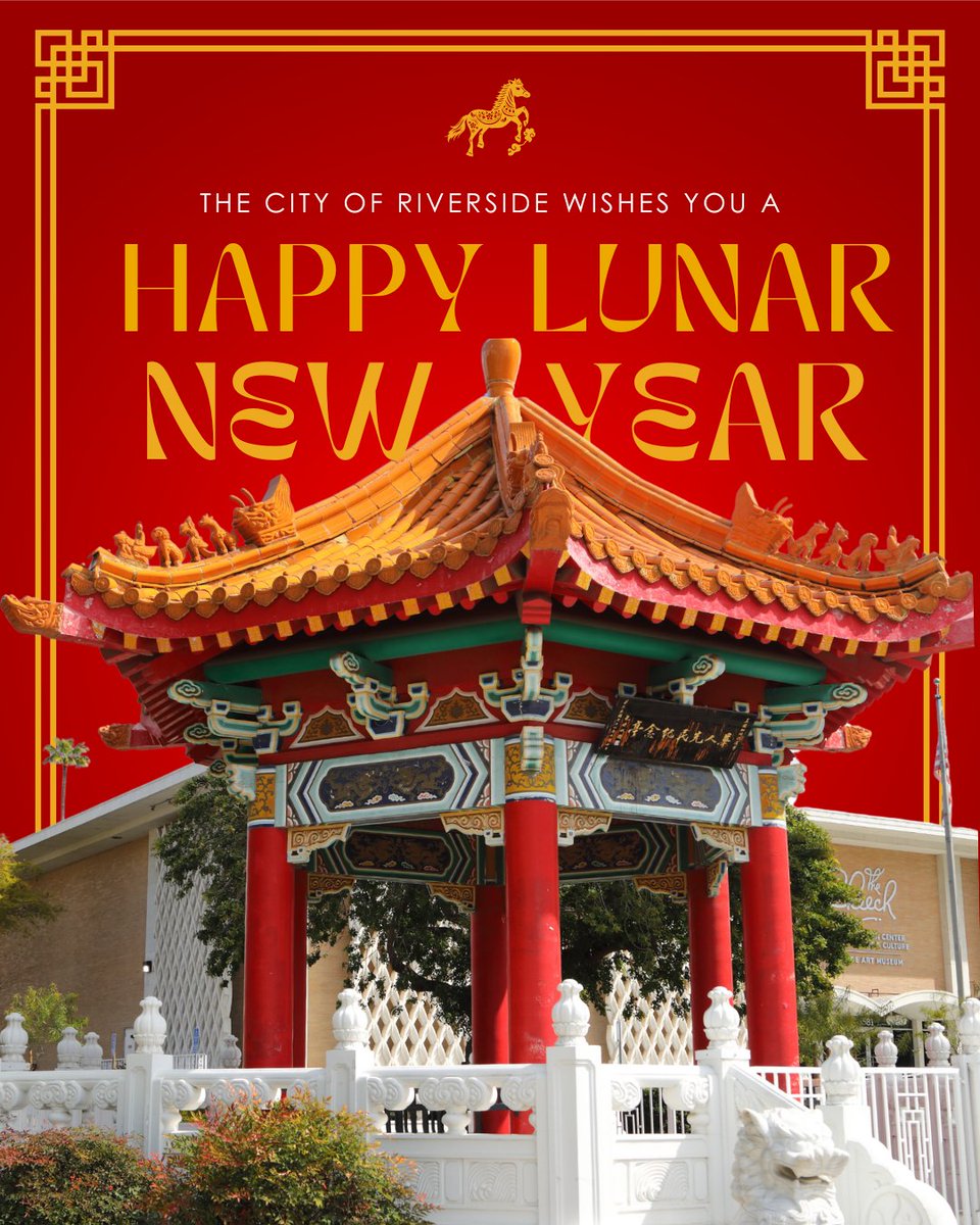 riversidecagov's tweet photo. Happy Lunar New Year, Riverside! β¨π§§ π
As we enter the Year of the Horse, may this new year bring prosperity, abundance, and opportunity to every corner of our community.
#ILoveRiverside https://t.co/MPGz1Z9meP