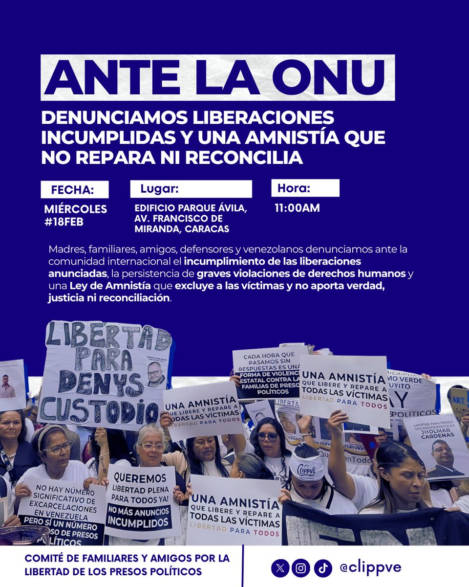 CONVOCATORIA | Ante la ONU: denunciamos liberaciones incumplidas y una Amnistía que no repara ni reconcilia

Han transcurrido más de 40 días desde la promesa de liberar a todos los presos políticos anunciada por el presidente de la Asamblea Nacional, Jorge Rodríguez, sin que esta