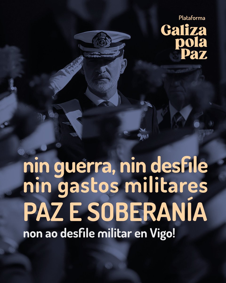 gzcontraaotan's tweet photo. Contra a exaltación militarista que o exército español protagonizará este 30 de maio en #Vigo, lanzamos unha campaña de actividades que culminará nunha grande manifestación nacional.  
Nin guerra, nin desfile, nin gastos militares! Paz e soberanía! #GalizaPolaPaz https://t.co/RF7iU2YVtr