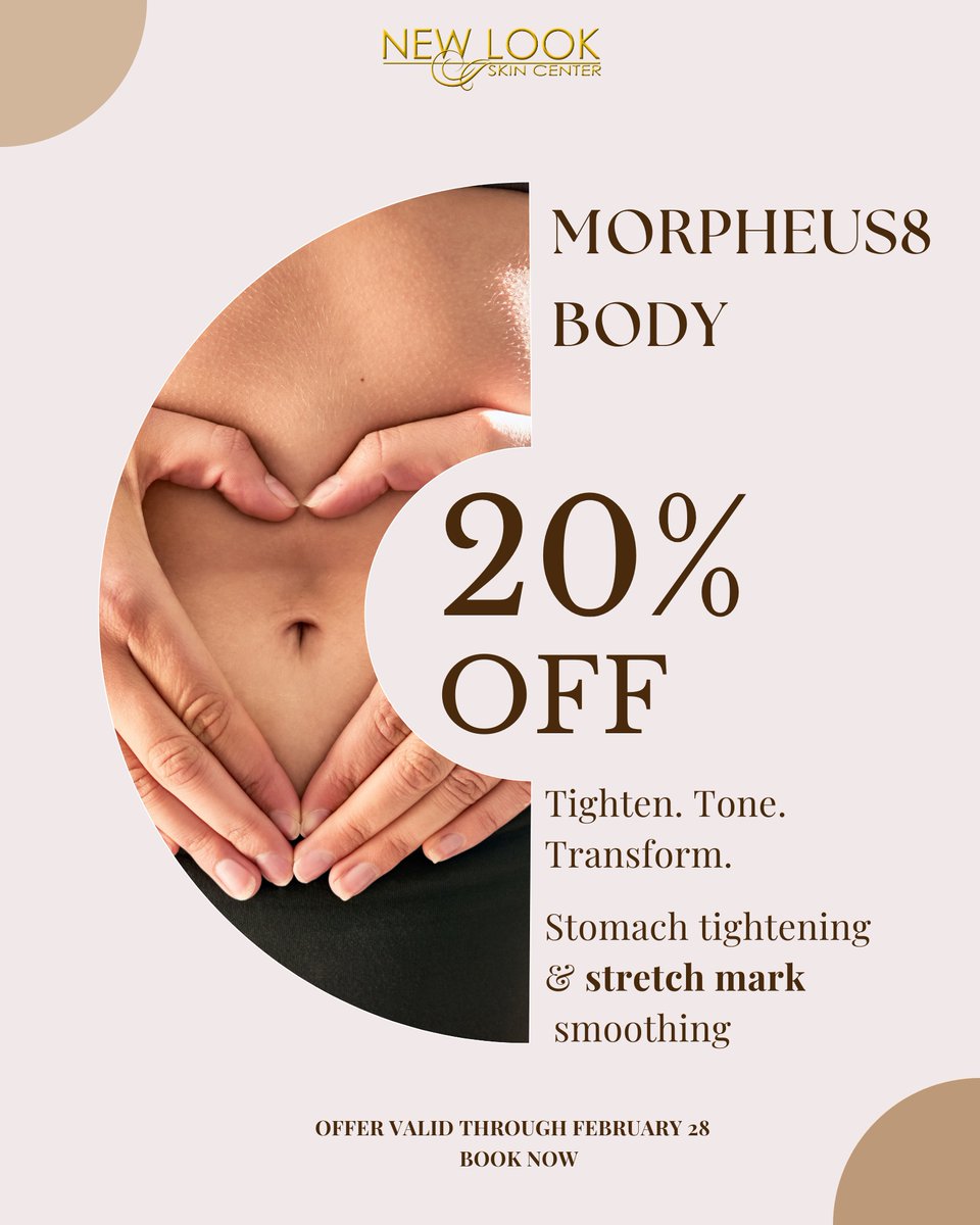 NewLookSkin's tweet photo. Morpheus8 Body 20% Off
Stomach tightening &amp; stretch mark smoothing
Offer valid through February 28
book now 818-844-1562 https://t.co/YabzYHJpl5