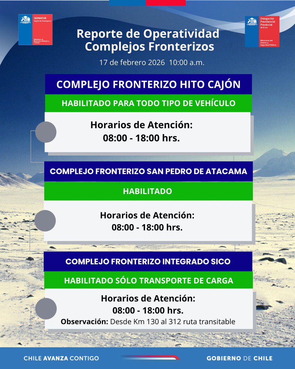 📢 Información Importante | Complejos Fronterizos, región de Antofagasta 
La Unidad de Pasos Fronterizos de la Delegación Presidencial Provincial de El Loa, ha comunicado actualización Cierre Preventivo de los Complejos Fronterizos Ollagüe y Jama para la jornada de hoy, 17-feb-26