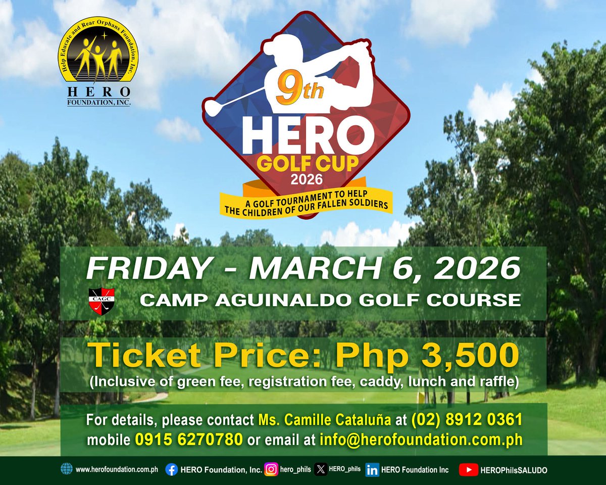 16 days to go before the
9th Hero Golf Cup 2026!

Tickets are now available
Ticket Price: P3,500 (Inclusive of Green Fee + Registration Fee, Caddy, Lunch and Raffle)

Contact Ms. Camille Cataluña at
(02) 8 912 0361 / 0915 6270780 
or email info@herofoundation.com.ph