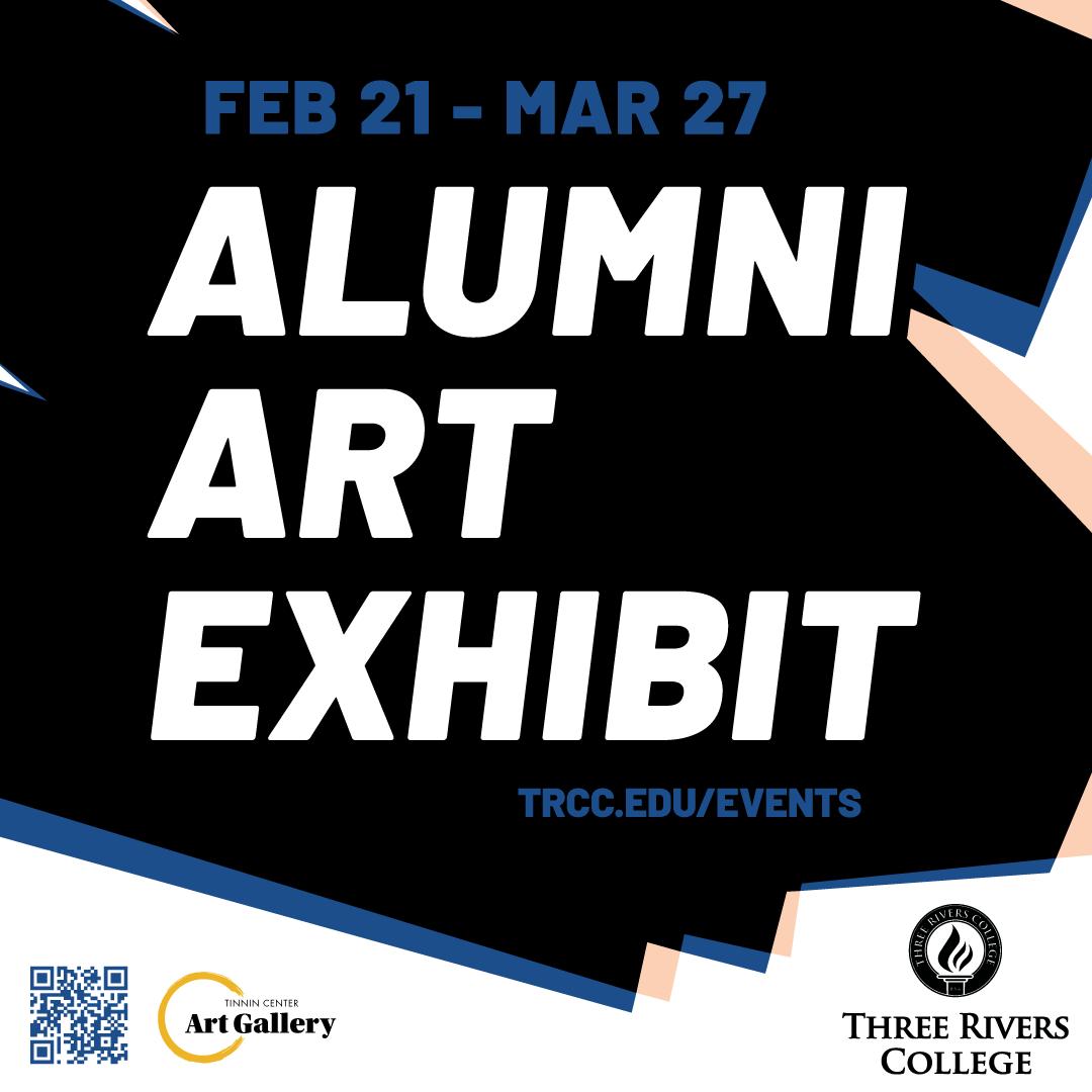 Celebrate the creativity of Three Rivers College alumni in this special exhibit which will be in the Art Gallery inside the Tinnin Fine Arts Center from February 21 – March 27.  The artists’ reception will be held 10 a.m. – 2 p.m. on Saturday, February 21 during Raider Reunion.
