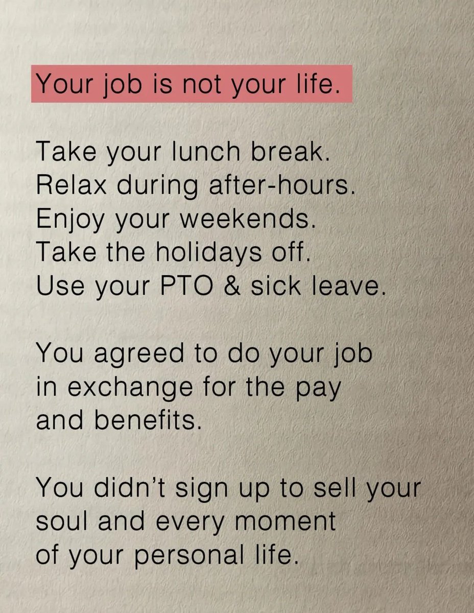 Your job is not your life.