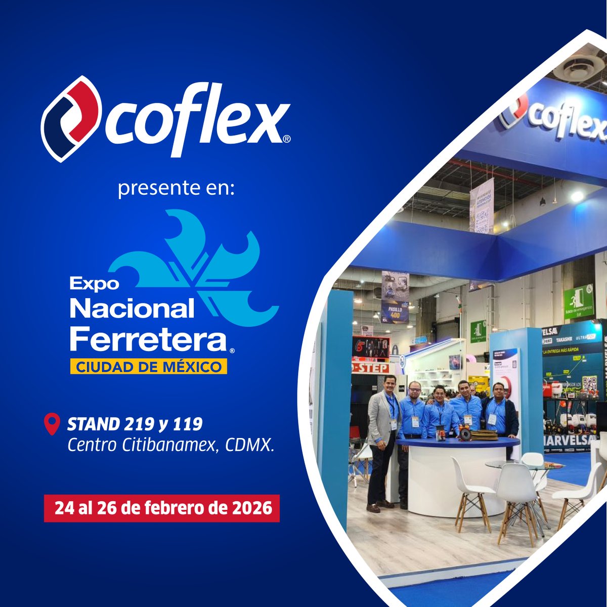 CoflexInnova's tweet photo. ¡Coflex presente en Expo Nacional Ferretera CDMX 2026! 🔧
📍 Stands 219 y 119 | Centro Citibanamex
🗓️ 24–26 febrero
🎟️ Regístrate: https://t.co/uuyhCSZCGv
#Coflex #ENF2026 #ExpoNacionalFerretera #ElQueSabeExigeCoflex https://t.co/qRJL0NtWVV