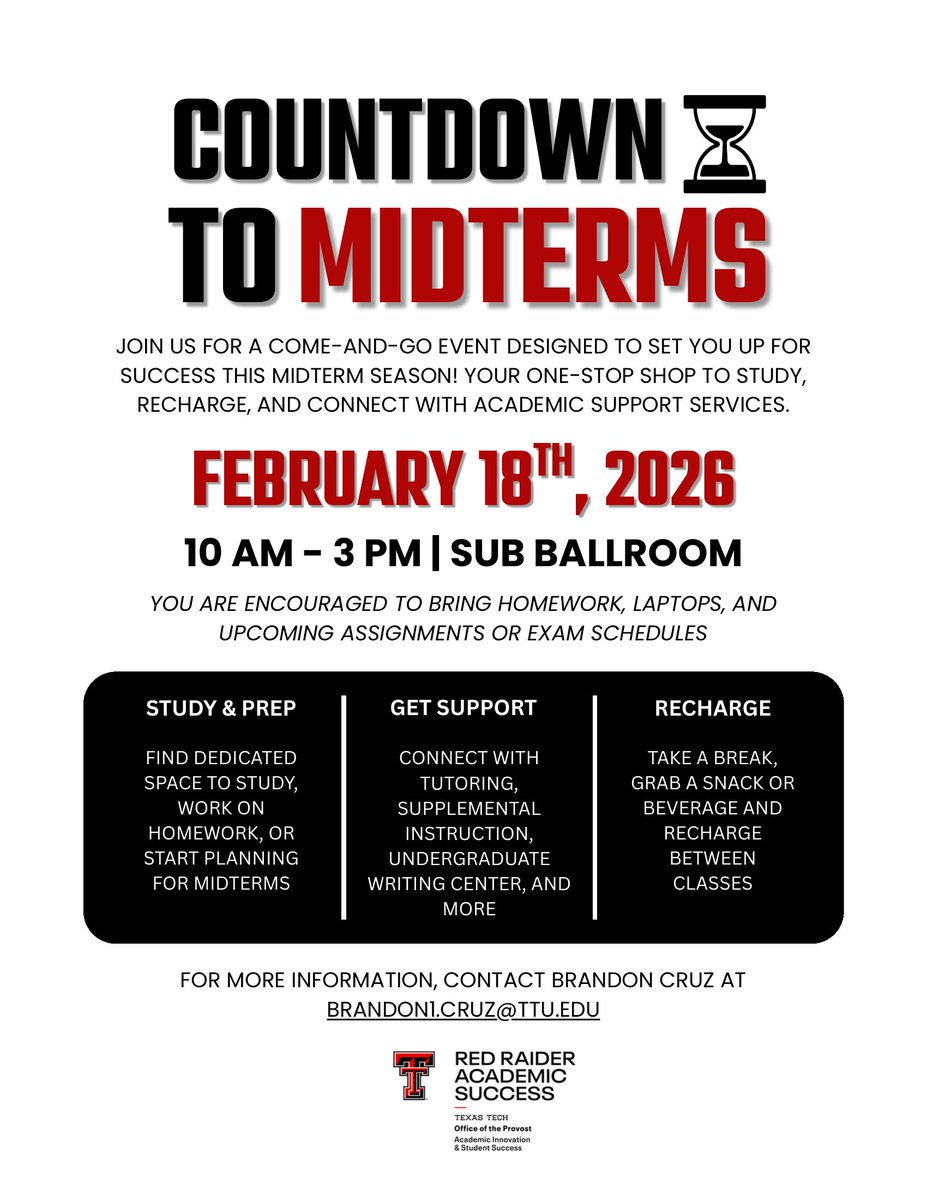 Countdown to Midterms!

Tomorrow Feb. 18 | 10 AM–3 PM | SUB Ballroom &amp; Courtyard

Join Red Raider Academic Success for a dedicated study, free food, and wellness spaces during midterms. 

#CountdownToMidterms #MidtermPrep #RaiderSuccess #AcademicSuccess #StudentSupport