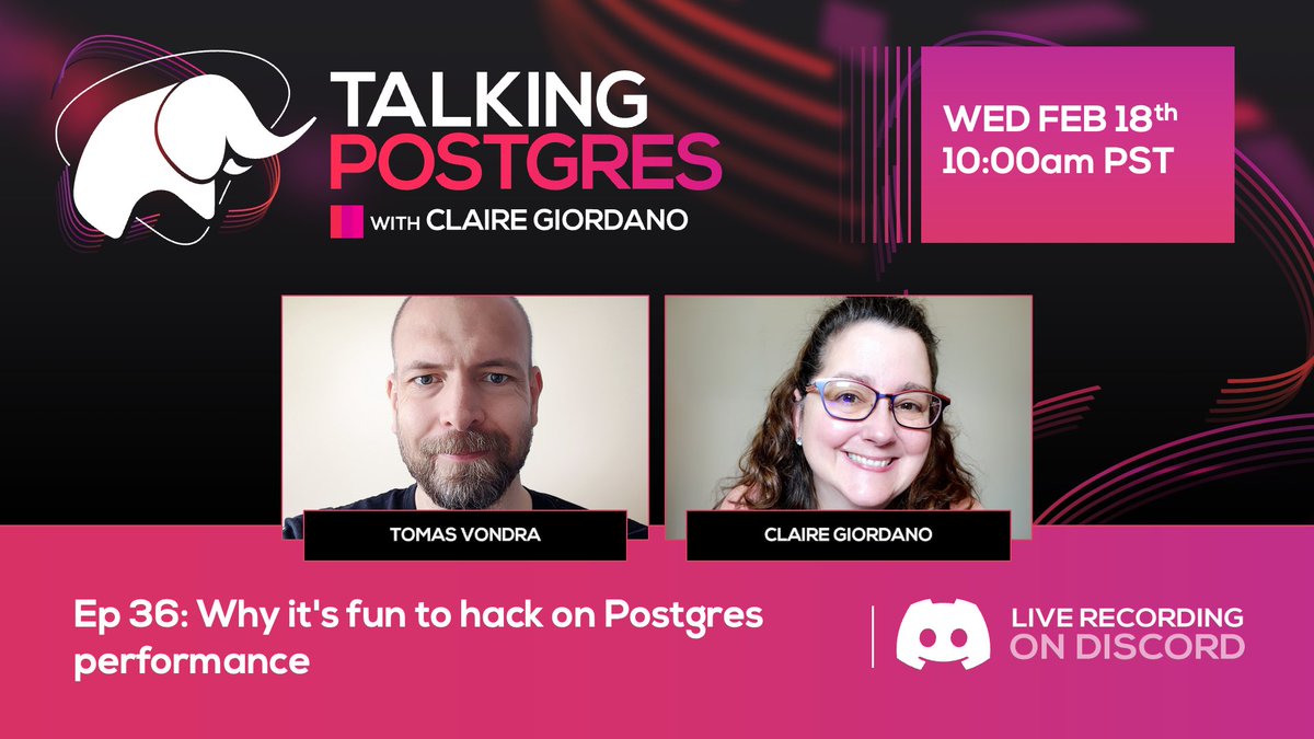 clairegiordano's tweet photo. Hey Postgres friends: On Wed 18 Feb at 10am PT, I'll host a LIVE recording of Ep36 of the #TalkingPostgres #podcast w/guest Tomas Vondra, a PostgreSQL hacker at Microsoft

Topic: Why it's fun to hack on Postgres performance

Join to be part of the live text chat on Discord https://t.co/cTfHLGM15f