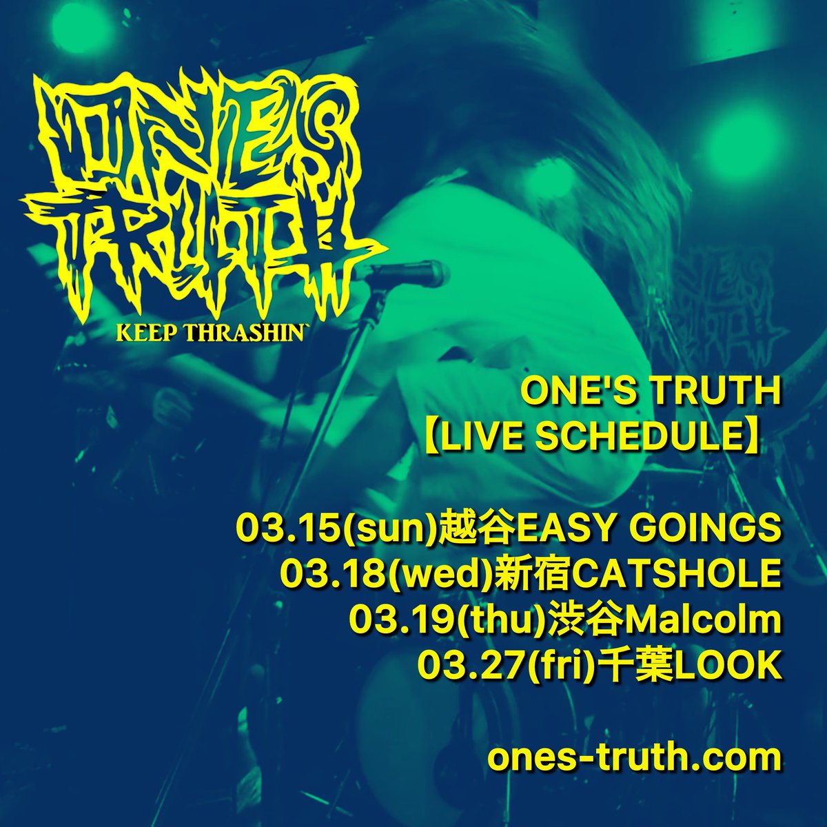 2026 LIVE SCHEDULE
ones-truth.com