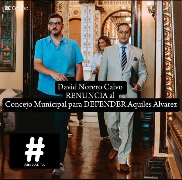 LaCamachoEc's tweet photo. #SinPauta dice:
@DavidNoreroC
presentó su #RENUNCIA
de Secretario del Concejo Municipal de Guayaquil, para #DEFENDER @aquilesalvarez
#EbiCamacho https://t.co/Es9K74gx29