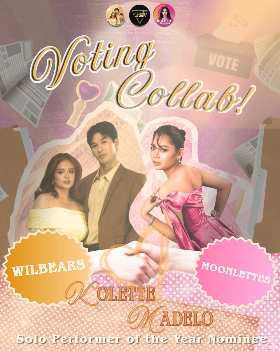 wilbea_vt's tweet photo. 📣 COLLAB ALERT 📣

"𝒮𝒜𝒴𝒜𝒲 𝒮𝒜 𝐿𝐼𝒲𝒜𝒩𝒜𝒢 𝒩𝒜 𝐵𝒰𝒲𝒜𝒩 " 

WILBEARS 🐻 🤝 MOONLETTES 🌙

We are officially joining forces for a strong and meaningful voting collaboration at the 7th VP Choice Awards! 🗳️🌟 

United in support and dedication, we’re coming together as one powerful community to show how teamwork truly makes the dream work.

Mga ka-oso, to support this collaboration, let's VOTE KOLETTE MADELO under:

⭐️ Solo Performer Of The Year

Let’s give our best effort, stay consistent, and make every vote count. 

Drop your proof of votes below. ⬇️

#WilBea | #Kolette
#7thVPChoiceAwards