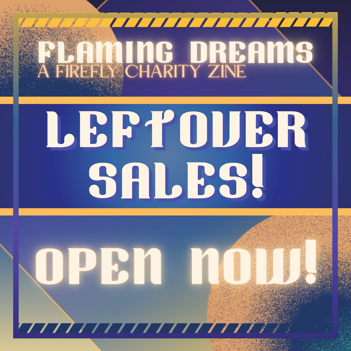 fireflyzine's tweet photo. 🦋 LEFTOVERS NOW OPEN

The Express has officially reached our final destination! 

Don’t hesitate, step off board and check out leftovers for Flaming Dreams: A Firefly Charity Zine, open now until March 17th! 

🔗 https://t.co/iCwSPjlKTP

#hsrtwt #firefly #HonkaiStarRail https://t.co/kUUoltMqom