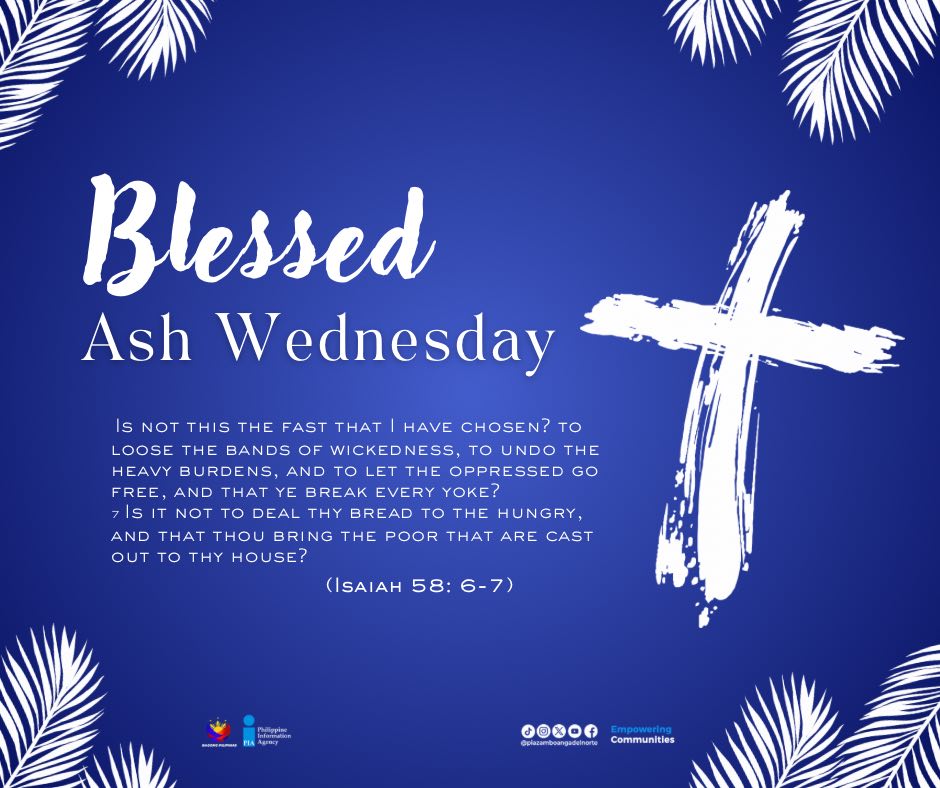 piawesmin's tweet image. 𝑩𝑳𝑬𝑺𝑺𝑬𝑫 𝑨𝑺𝑯 𝑾𝑬𝑫𝑵𝑬𝑺𝑫𝑨𝒀 ⛪✝️
May this season of repentance bring you closer to Christ 🙏🏼

#EmpoweringCommunities