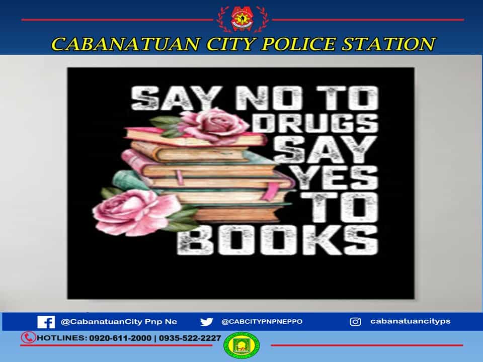 Cabanatuan City PS, Nueva Ecija PPO, PRO 3

SAY NO TO DRUGS
SAY YES TO BOOKS

#ToServeAndProtect
#BagongPNPparasaBagongPilipinasSerbisyongMabilisTapatatNararamdaman
#TmDaguit