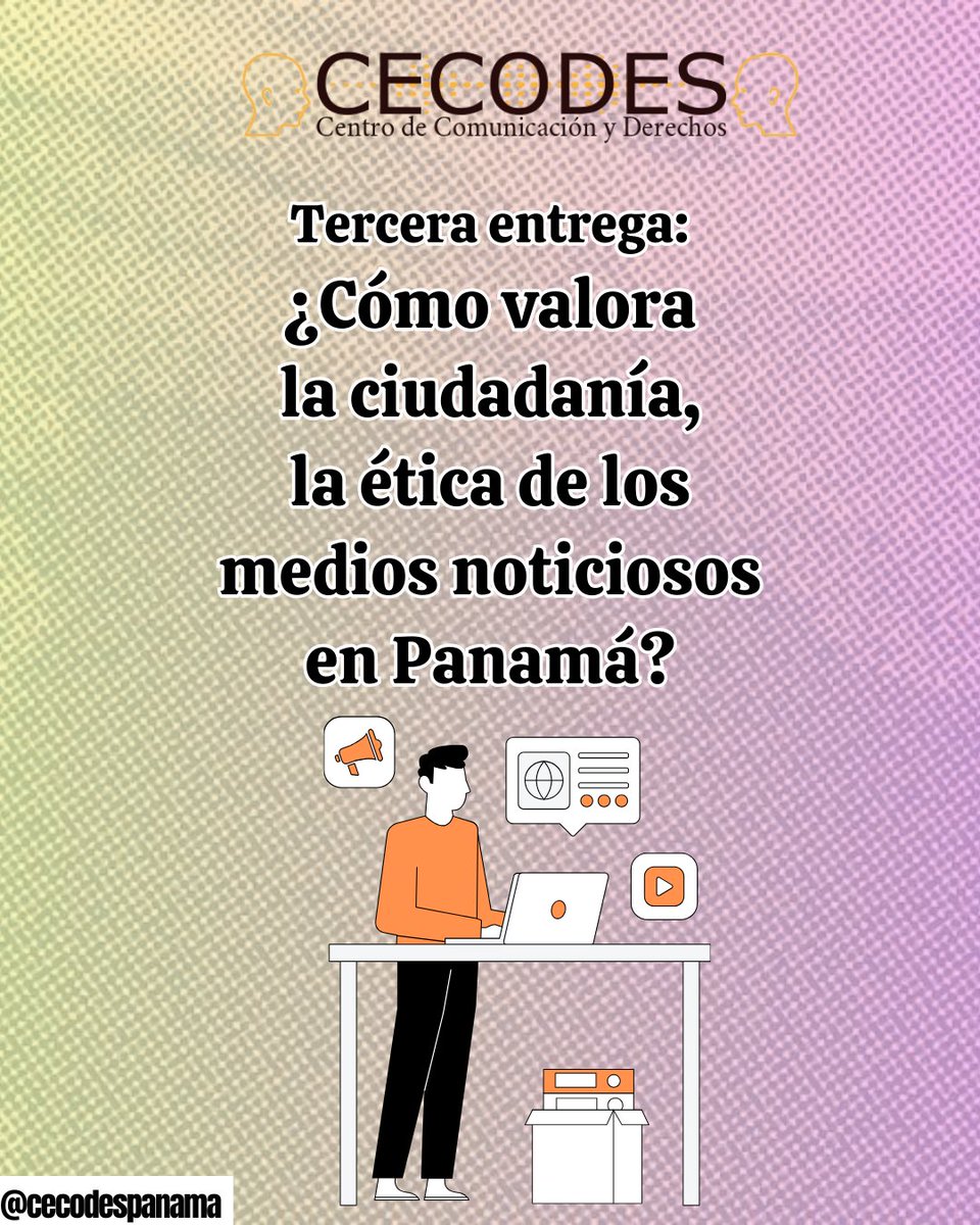 cecodespanama's tweet photo. ¿Qué encuentra la ciudadanía cuando analiza la ética de los medios noticiosos en Panamá? En esta entrega se comparten los resultados sobre la percepción de las audiencias, con respecto a la forma en que los medios construyen el discurso informativo y la consecuente relación de... https://t.co/Wljz1wG0iA