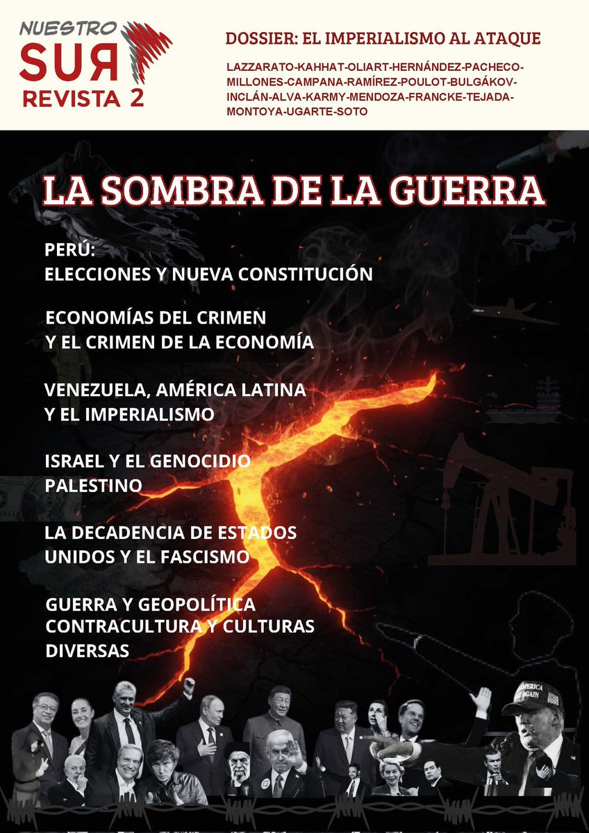🔥 REVISTA NUESTRO SUR N°2 🔥
La sombra de la guerra

📌 Ascenso del neofascismo
📌 Decadencia de EE.UU
📌 Economía del crimen global
📌 Elecciones en el Perú

Con la participación de intelectuales y activistas de América Latina y el mundo

Descarga aquí👇 tienda.nuestrosur.pe/product/revist…
