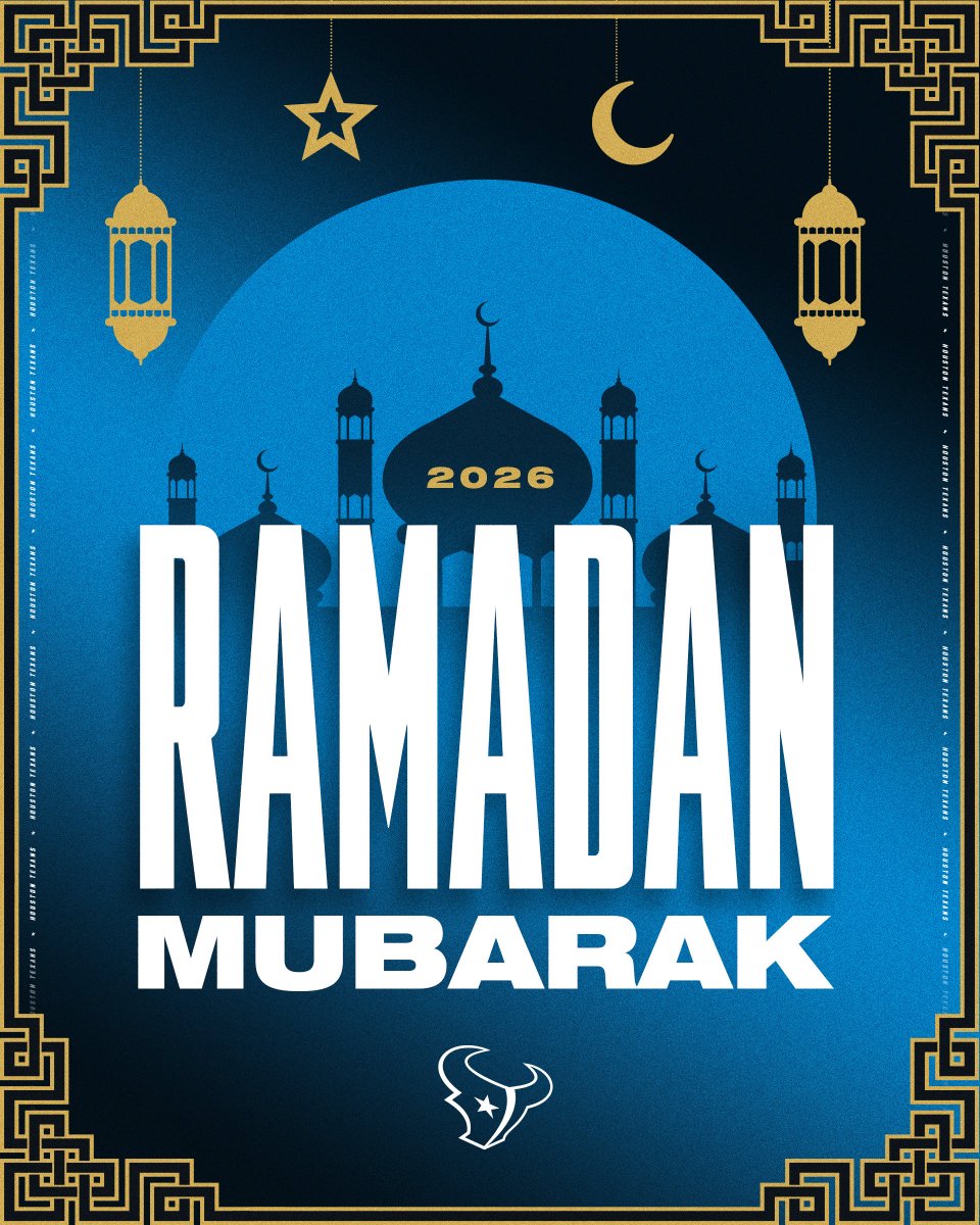 Ramadan Mubarak from the Texans! ☪️