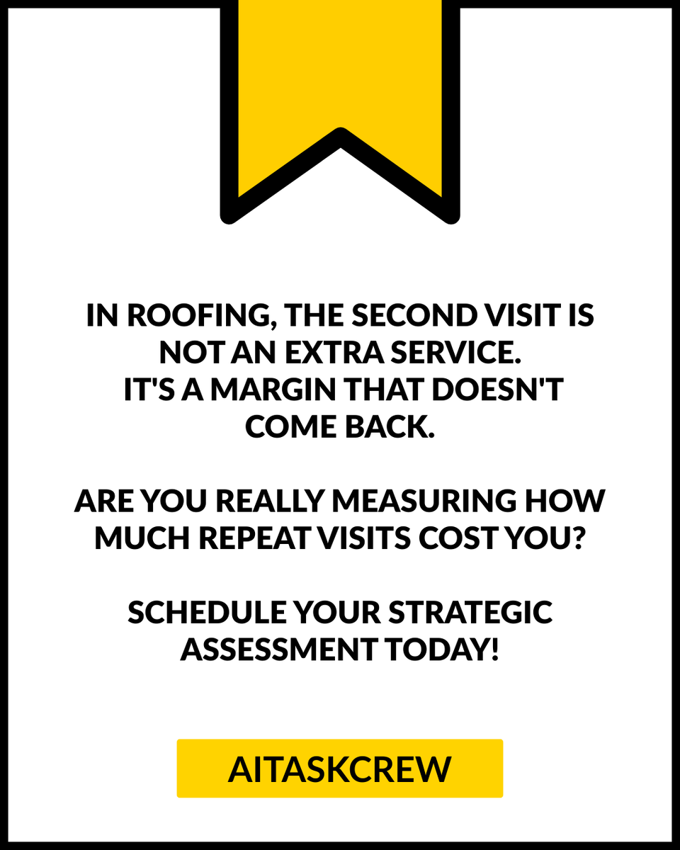 aitaskcrew's tweet photo. If you're not measuring second visits, you're losing thousands without realizing it.

If you want to structure this this month, contact us today.

#aitaskcrew #roofingbusiness #revenueoperations #operationalefficiency #fieldservicemanagement #operationalai https://t.co/cvNiKhBlwn