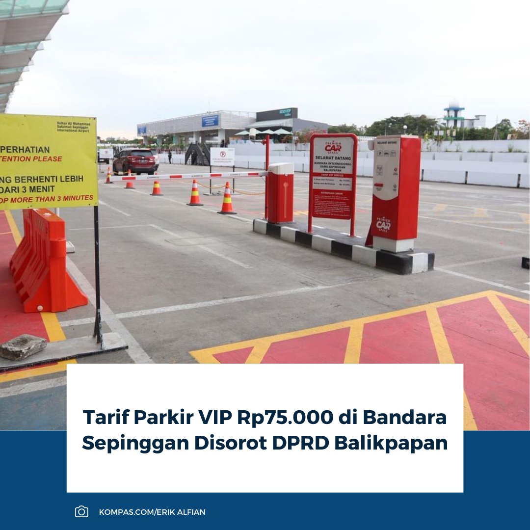 Parkir VIP Rp 75.000 di Bandara Sepinggan menuai kritik DPRD Balikpapan ...