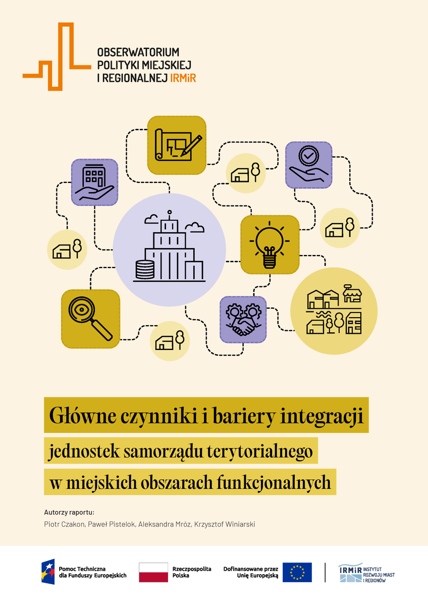 Jak układa się współpraca w miejskich obszarach funkcjonalnych? 🤝 Zachęcamy do przeczytania nowego raportu Obserwatorium Polityki Miejskiej i Regionalnej IRMiR.
obserwatorium.miasta.pl/jak-uklada-sie…
Raport powstał we współpracy z <a href="/MFIPR_GOV_PL/">Ministerstwo Funduszy i Polityki Regionalnej</a> #samorząd #samorządy #administracja #Polska