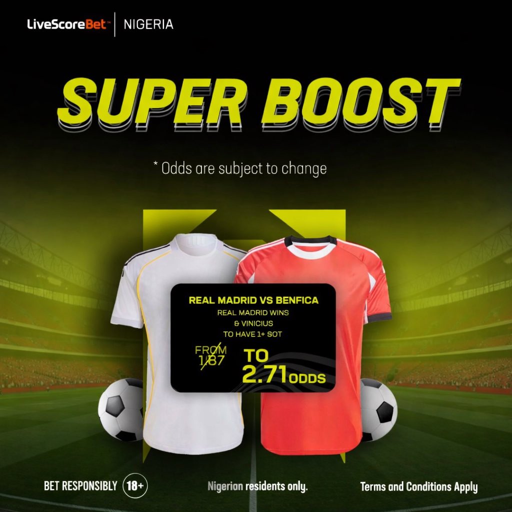 LivescorebetNG's tweet image. 🚨 SUPER BOOST ALERT 🚨
 
REAL MADRID 🆚 BENFICA

Back Madrid to Win &amp;amp; Vinicius to have 1+ SOT💥 

Boosted from 1.7 to 2.71 odds 🚀 

Play Now 👉🏽 tinyurl.com/ymb5yztm

Win big ONLY on LiveScore Bet.

⚠️Nigerian residents only 🔞
#18+ #Playresponsibly #superboost #UCL