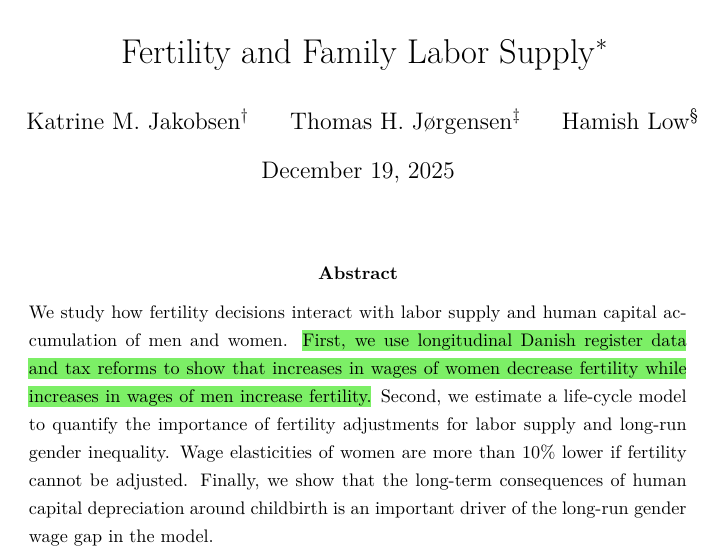 دراسة حديثة وجدت أن منح الرجال زيادة في الراتب أدى بهم إلى إنجاب المزيد من الأطفال، بينما منح النساء زيادة في الراتب أدى بهن إلى إنجاب أقل من الأطفال. الظراسة تتخلص في هذه المعادلة 
زيادة رواتب الرجال = زيادة معدلات الإنجاب 
زيادة رواتب النساء = انخفاض معدلات الإنجاب
هذه المعادلة