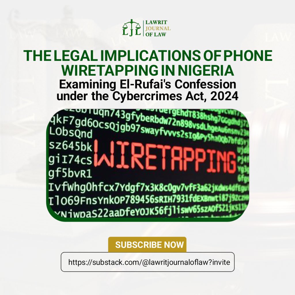 Lawrit_journal's tweet photo. Is wiretapping your phone illegal in Nigeria? El-Rufai's confession says a lot.
Read more: https://t.co/e84E9vQ3Ud
#Wiretapping #NigeriaLaw #CybercrimesAct2024 #LegalInsights #LJL #LawritJournalofLaw https://t.co/gJKyG3jGP9
