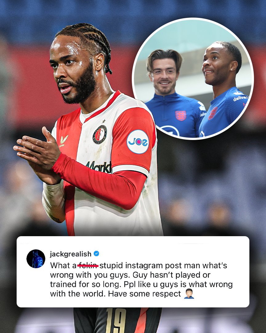 Jack Grealish stepped in to back Raheem Sterling after seeing an Instagram post describing Sterling’s Feyenoord debut as “Bambi on ice.”