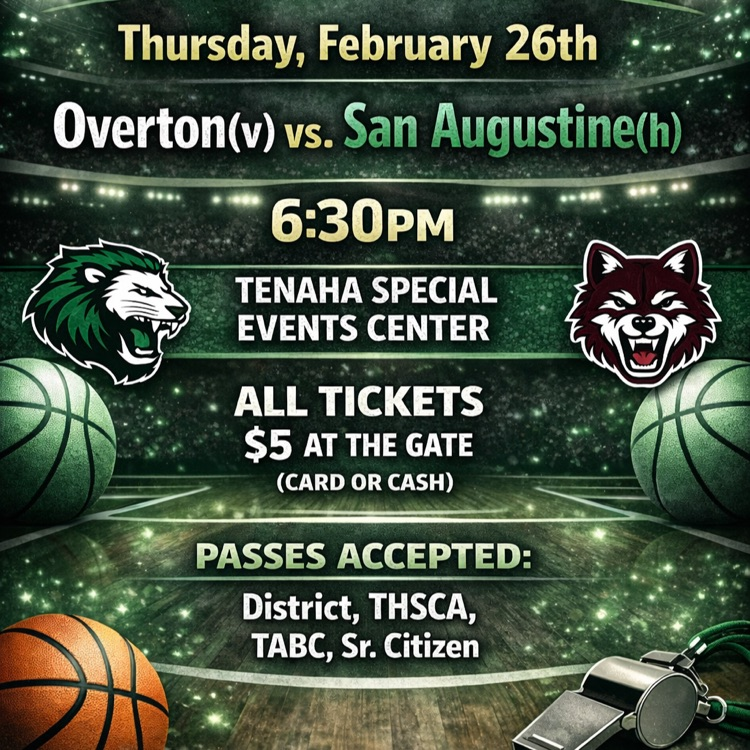 OvertonISD's tweet photo. Updated Info - Area Playoff Game

Thursday, February 26th
Overton(v) vs. San Augustine(h)
6:30pm Tenaha Special Events Center
All tickets $5 at the gate(card or cash)
Passes accepted: District, THSCA, TABC, Sr. Citizen https://t.co/1tNn9u4gVO