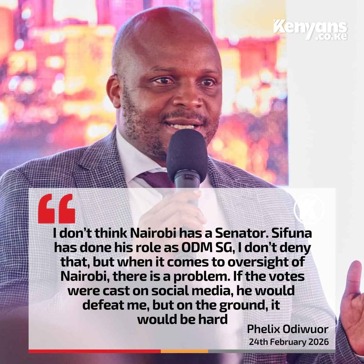I don't think Nairobi has a Senator. Sifuna has done his role as ODM SG, I don't deny that, but when it comes to oversight of Nairobi, there is a problem. If the votes were cast on Social media, he would defeat me, but on the ground, it would be hard -jalango