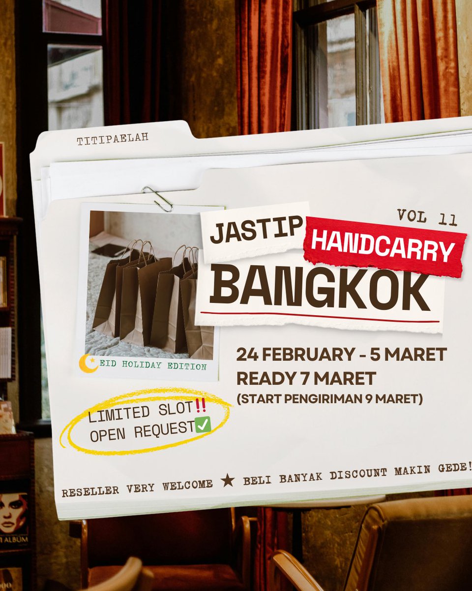 purecocoas's tweet photo. [rt appreciated ♡]
OPEN HANDCARRY JASTIP BANGKOK VOL 11🇹🇭
🗓️ 24 FEB - 5 MARET 2026

📍 Sby (CO 🍊)
🛒 LIVE SHOPPING by WA group
✈️ READY 9 DEC 2025

👀 HANDCARRY LIMITED SLOT

✅ CO shopee thai
✅ OPEN REQUEST (close 1 MAR❗️)
✅ HARGA BERSIH INA
✅ OPEN RESELLER / DROPSHIPPER https://t.co/orbGVccwth