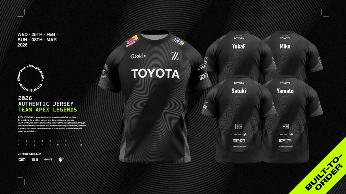 ⚡️2026 AUTHENTIC JERSEY 
TEAM APEX LEGENDS 受注販売のお知らせ

📅受注販売期間
2月25日(水) 20:15 ~ 3月8日(日) 23:59

zetadi.vision/3OAEBiT
zetadi.vision/3OAEBiT
zetadi.vision/3OAEBiT