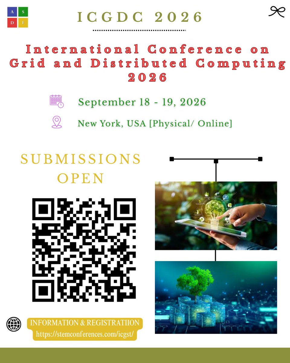 ASDFInt's tweet photo. International Conference on Grid and Distributed Computing 2026

Bridging boundaries and breaking bottlenecks. 🌐 We’re gathering the brightest minds at the #ICGDC2026.

#GridComputing #DistributedComputing   #AcademicResearch #GlobalCollaboration #ASDFInt https://t.co/xppXQwPqwG