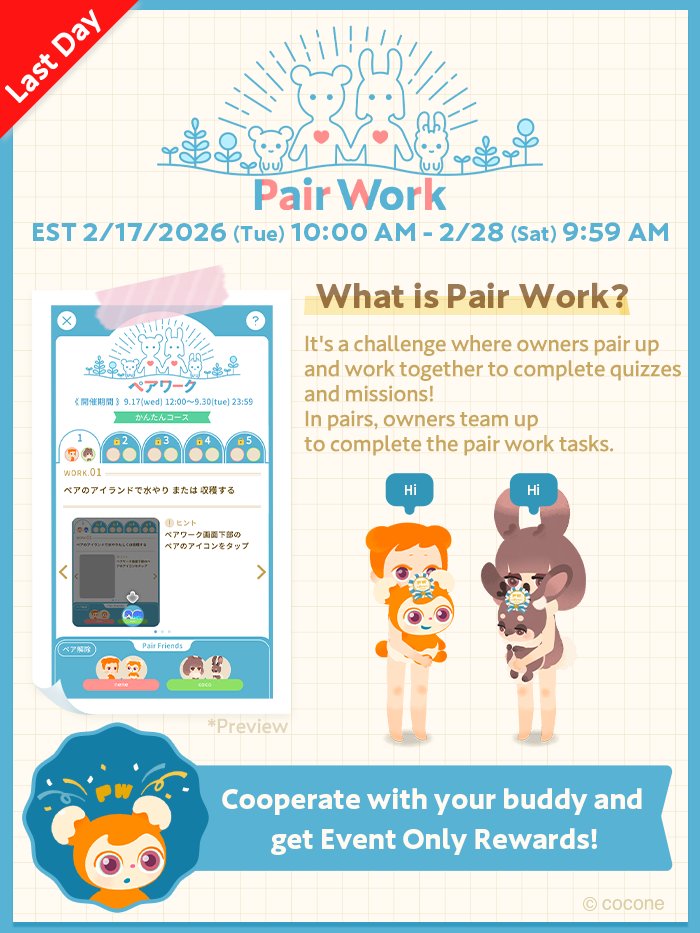 livlyisland_en's tweet photo. /／
 📢 Last Day for #Pairwork🤝
\＼

Cooperate with your buddy and complete quizzes and missions!🔥
Get rewards!💨

Complete all of the missions to get special session rewards🏵️

⏰Ends EST 2/28 9:59 AM!

#Livly #LivlyIsland https://t.co/SQn1JWzsEK
