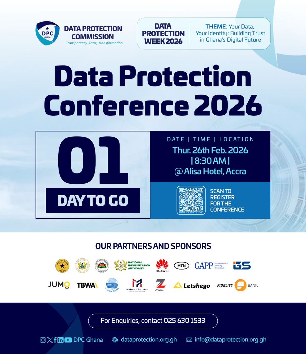 DPC_Ghana's tweet photo. 𝟭 𝗗𝗔𝗬 𝗧𝗢 𝗚𝗢!
The wait is almost over. 𝗗𝗣𝗖𝟮𝟬𝟮𝟲 takes place tomorrow under the theme “𝗬𝗼𝘂𝗿 𝗗𝗮𝘁𝗮, 𝗬𝗼𝘂𝗿 𝗜𝗱𝗲𝗻𝘁𝗶𝘁𝘆: 𝗕𝘂𝗶𝗹𝗱𝗶𝗻𝗴 𝗧𝗿𝘂𝘀𝘁 𝗶𝗻 𝗚𝗵𝗮𝗻𝗮’𝘀 𝗗���𝗴𝗶𝘁𝗮𝗹 𝗙𝘂𝘁𝘂𝗿𝗲.”
Join the conversation.
#DPC2026 #YourDataYourIdentity https://t.co/GfGTQsYbBh