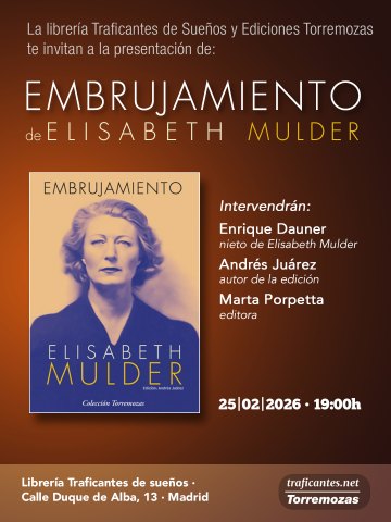 traficantes2010's tweet photo. #HOY hablamos de la periodista y poeta Elisabet Mulder, presentando la reedición de su primer poemario "Embrujamiento" @torremozas 
Con su nieto, Enrique Dauner; Andrés Juárez y Marta Porpetta (editora).
Miércoles 25FEB  19hs  Duque de Alba 13

https://t.co/WvMNX0oxi0 https://t.co/Ki6o5lC4Hp