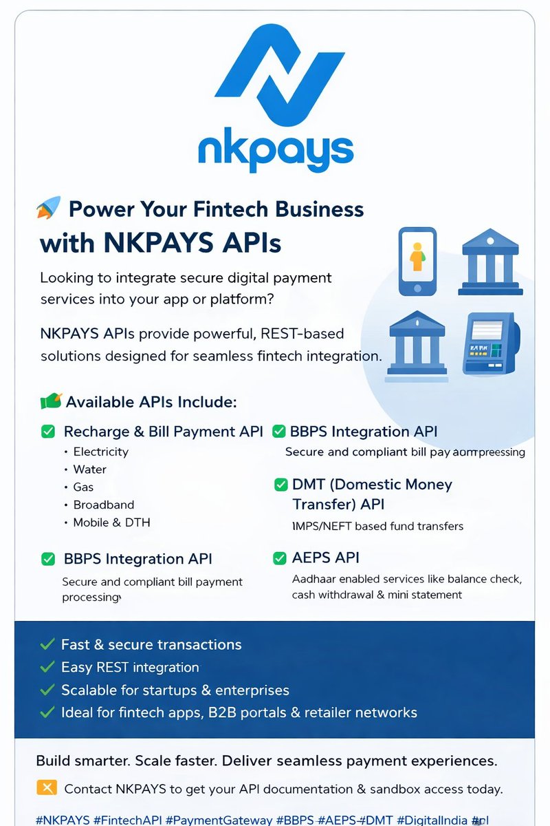 nkpays's tweet photo. Build smarter fintech apps with NKPAYS APIs 🚀

Recharge | BBPS | DMT | AEPS | Micro ATM
Secure REST integration. Fast onboarding. Scalable solutions.
📞 7099523164
#NKPAYS #FintechAPI #DigitalPayments #StartupIndia https://t.co/PFpz58cNNY