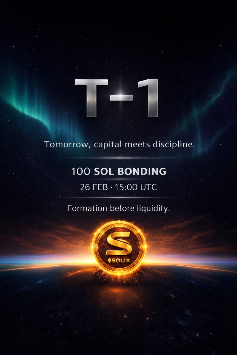 Solarixsun's tweet photo. Most projects sell dreams.
We finance infrastructure.

100 SOL bonding.

If you’re here for fast flips,
wait for the green candles.

If you understand capital cycles,
you already know what tomorrow means.

26 FEB · 15:00 UTC
$SOLIX https://t.co/b0ppFIhCBC