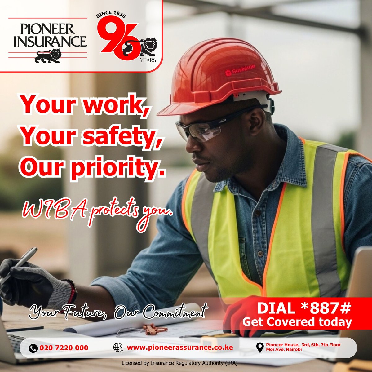 PioneerKenya's tweet image. The Wednesday afternoon grind is real. 💪

Your work builds your future, and our WIBA cover protects your journey. Don’t just work hard 
work protected. 🛡️🏗️

📲 DIAL *887# to secure your peace of mind. 🌐 pioneerassurance.co.ke

#PioneerInsurance #HustleSmart