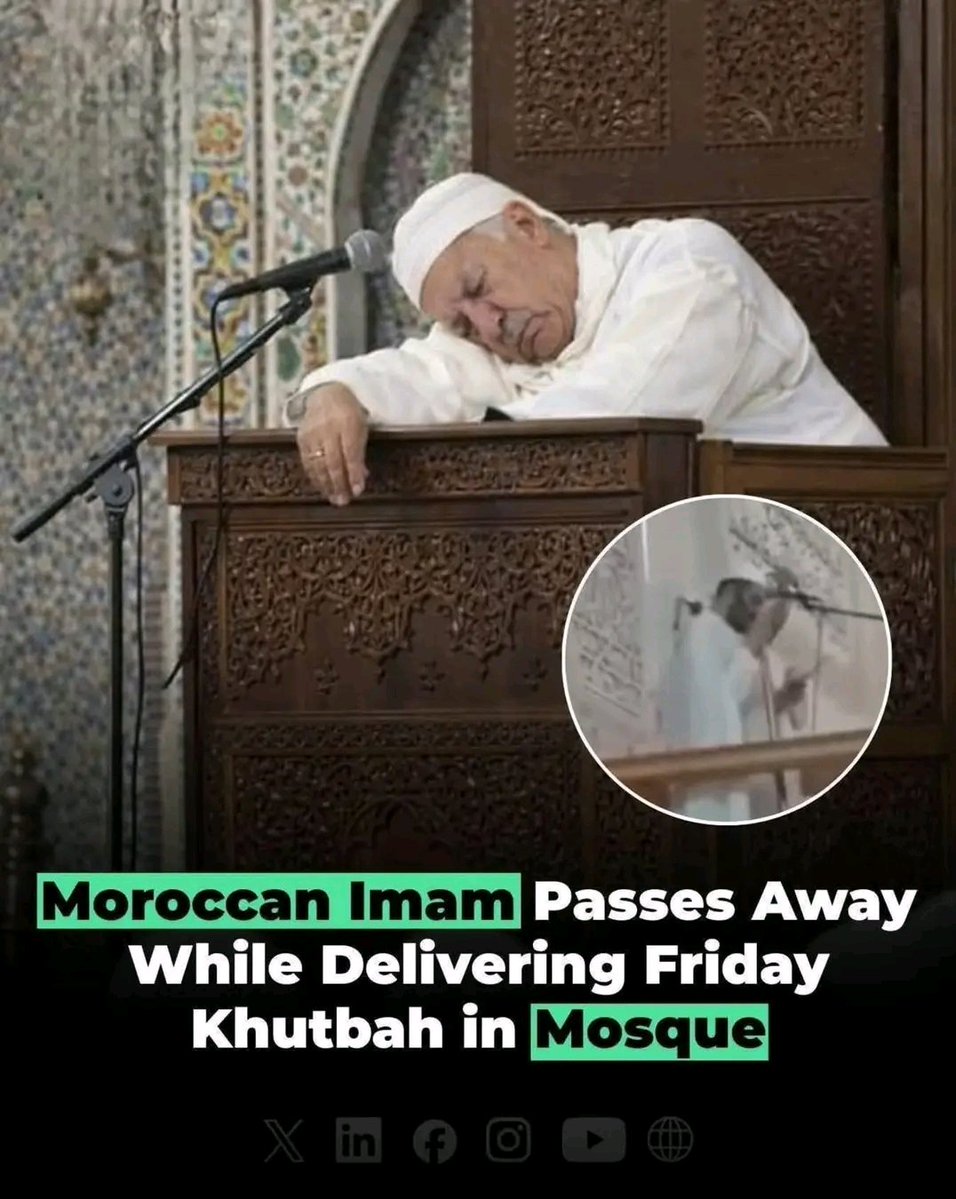 The Imam of Umar Ibn Al-Khattab Masjid in Morocco passed away on a blessed Friday while delivering the Khutbah. 

May Allah forgive his shortcomings, elevate his ranks, and grant him Jannat-ul-Firdaus. Ameen.