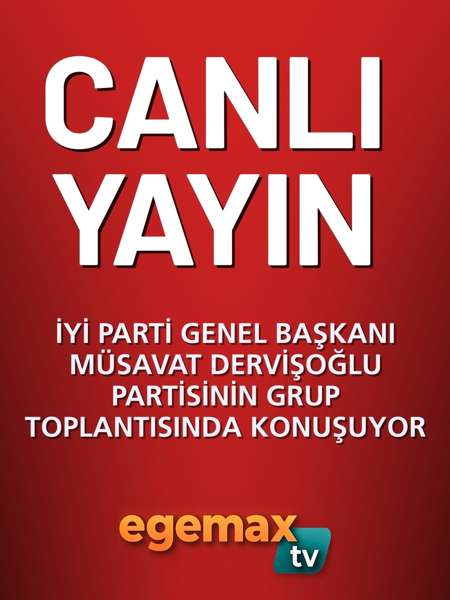 İYİ PARTİ GENEL BAŞKANI MÜSAVAT DERVİŞOĞLU PARTİSİNİN GRUP TOPLANTISINDA KONUŞUYOR.  

CANLI YAYIN  

youtube.com/live/HdR2Oigml…

 Egemax TV izleyin, haberiniz olsun!  

#iyiparti #musavatdervişoğlu
