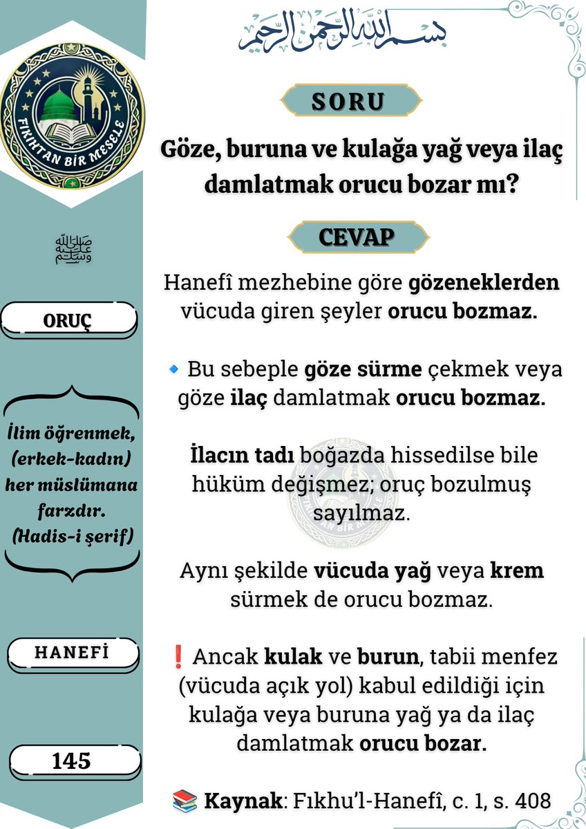 👉 Göze, buruna ve kulağa yağ veya ilaç damlatmak orucu bozar mı ❓