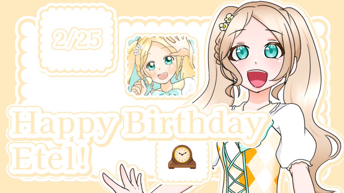 GrFl_idol's tweet photo. - ̗̀🎂 Happy Birthday Etel！🕰   ̖́-

2/25 は
🕰時禾エテルさんのお誕生日です！💐✨
おめでとうございます👏🏻🎉🎊

🏷│#グラフル #グランデ・フルール学園
#グラフルバースデー https://t.co/eCc3rnjnFB